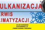 WULKANIZACJA - SPRZEDAŻ, MONTAŻ, NAPRAWA
